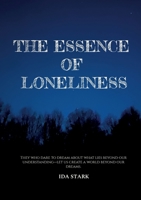 The essence of loneliness 9176999149 Book Cover