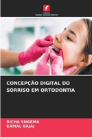 Concepção Digital Do Sorriso Em Ortodontia (Portuguese Edition) 6209454844 Book Cover