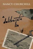 A Deliberate Lie 099090301X Book Cover