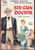 Doctor Totes a Six Gun (Avalon Westerns) 080348819X Book Cover