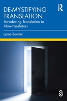 De-mystifying Translation 1032109246 Book Cover