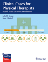 Clinical Case Studies Across the Medical Continuum for Physical Therapists 168420187X Book Cover