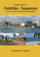 Ostafrika Sequenzen: Otto on Tour durch Kenia und Tansania/Sansibar 3347180593 Book Cover