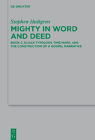Mighty in Word and Deed 3111432653 Book Cover