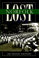 Lost Norfolk 1596298502 Book Cover