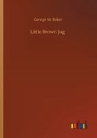 Little Brown Jug 1976543282 Book Cover