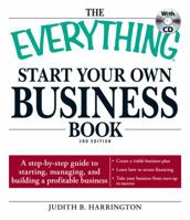 The Everything Start Your Own Business Book, 4Th Edition: New and updated strategies for running a successful business 1593376618 Book Cover