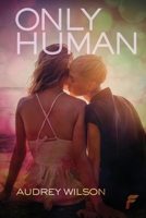 Only Human 1619295350 Book Cover