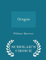 Oregon, The Struggle for Possession 1017952256 Book Cover