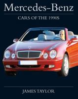 Mercedes-Benz: Cars of the 1990s 1847970966 Book Cover