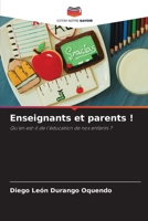 Enseignants et parents ! 6207332326 Book Cover