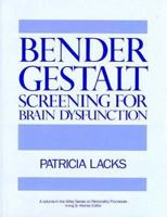 Bender Gestalt Screening for Brain Dysfunction 0471880469 Book Cover