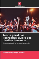 Teoria geral das liberdades civis e dos direitos humanos (Portuguese Edition) 6208935245 Book Cover