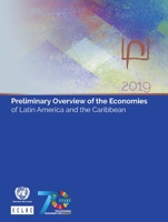 Preliminary Overview of the Economies of Latin America and the Caribbean 2019 9211220351 Book Cover