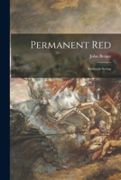 Permanent Red: Essays in Seeing 0904613925 Book Cover