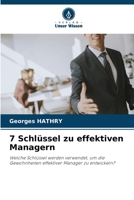 7 Schlüssel zu effektiven Managern (German Edition) 6207877586 Book Cover