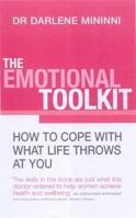 The Emotional Toolkit: 7 Power-skills to Nail Your Bad Feelings 0749926538 Book Cover