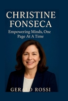 CHRISTINE FONSECA: Empowering Minds, One Page At A Time B0FX78RM86 Book Cover
