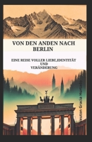Von den Anden nach Berlin (German Edition) B0DP6HTRGB Book Cover
