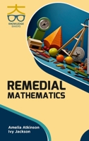 Remedial Mathematics B0DST7SP3Z Book Cover