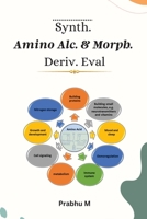 Synth. Amino Alc. & Morph. Deriv. Eval 1805307754 Book Cover