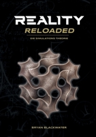 Reality Reloaded: Die Simulationstheorie 3752689633 Book Cover