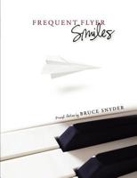 Frequent Flyer Smiles 1105181200 Book Cover