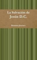 La Salvación de Jesús D.C. 1365072487 Book Cover