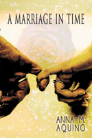 A Marriage In Time 1632133962 Book Cover