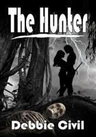 The Hunter 1613098413 Book Cover