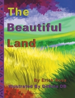 The Beautiful Land B0C1JDQHNZ Book Cover