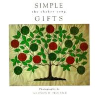Simple Gifts: The Shaker Song 1562829157 Book Cover