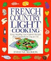 French Country Light Cooking 0399518169 Book Cover