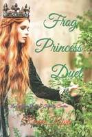 Frog Princess Duet: Liza of Green Gables/Toad Ally Smitten 1794389822 Book Cover