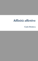 Affinità affettive 1326368540 Book Cover