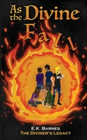 As the Divine Fall 1737971461 Book Cover