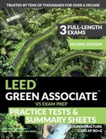 LEED Green Associate V5 Exam Prep Practice Tests & Summary Sheets — Second Edition (LEED Green Associate Exam Preparation Guide Series) 1972631020 Book Cover