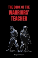 The Book of The Warriors’ Teacher B0H7C5Y7BB Book Cover