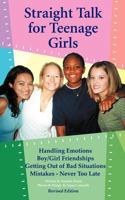 Straight Talk for Teenage Girls 1434373363 Book Cover