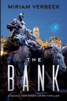 The Bank (Saskia Van Essen Mysteries) B0DRMPB7RQ Book Cover