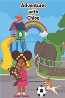 Adventure with Chloe B09GZSR2GM Book Cover