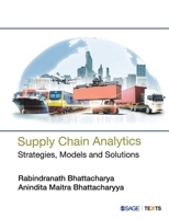 Supply Chain Analytics: Strategies, Models and Solutions 9354794122 Book Cover