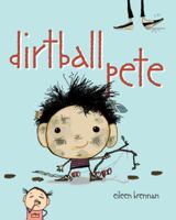 Dirtball Pete 0375934251 Book Cover