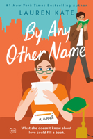 By Any Other Name 0735212546 Book Cover