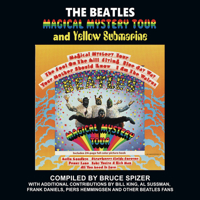 The Beatles Magical Mystery Tour and Yellow Submarine 0983295786 Book Cover
