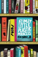 Flimsy Little Plastic Miracles 0143124420 Book Cover