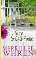 A Place to Call Home 1944773266 Book Cover