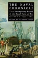 The Naval Chronicle: The Contemporary Record of the Royal Navy at War Volume II, 1799-1804 0811711080 Book Cover