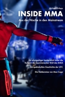 Inside MMA: Aus der Nische in den Mainstream (German Edition) B0FR4NXVWS Book Cover