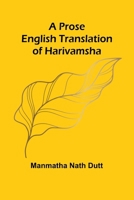 A Prose English Translation of Harivamsha 936292191X Book Cover